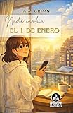 cambier tournai  Nadie cambia el primero de enero (Ediciones LOM) (Spanish Edition)