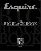 Esquire's Big Black Book 2006: The Style Manual for Successful Men 1400648645 Book Cover