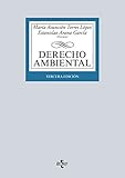  Derecho Ambiental: Tercera edición (Derecho - Biblioteca Universitaria de Editorial Tecnos)