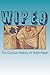 Wiped: The Curious History of Toilet Paper