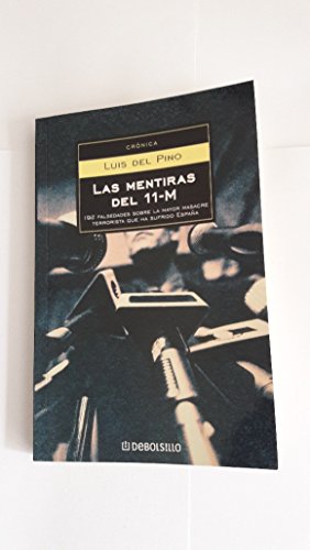 Mentiras del 11-m, las (Ensayo (debolsillo)) Mentiras del 11-m, las (Ensayo (debolsillo))