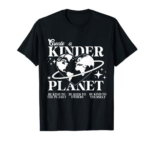 Lindo Día de la Tierra para niños Crea un planeta más amable para niños y niñas Camiseta