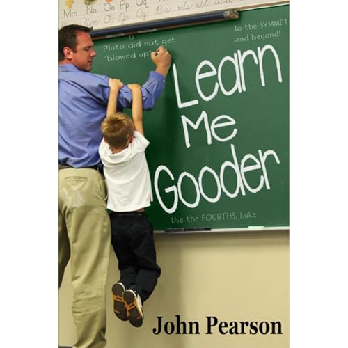 Learn Me Gooder Audiolibro Por John Pearson arte de portada