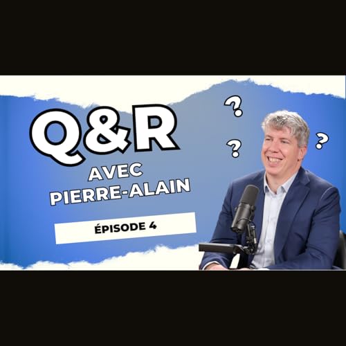 &Eacute;pisode Questions/R&eacute;ponses