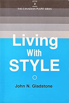 Paperback Living with Style (The Canadian Pulpit Series, 2) Book