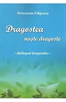 Dragostea Naste Dragoste 9730274533 Book Cover