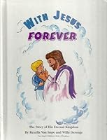 with Jesus Forever 1884137083 Book Cover