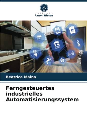 Ferngesteuertes industrielles Automatisierungssystem: DE