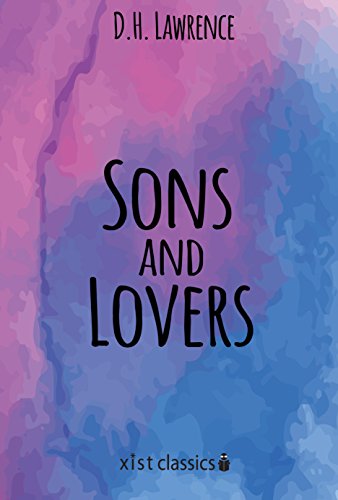 Sons and Lovers (Xist Classics) Sons and Lovers (Xist Classics)