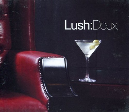 Lush:Deux - Lush Duex