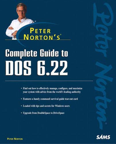 Peter Norton's Complete Guide to DOS 6.22