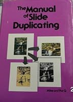 The manual of slide duplicating 0817424261 Book Cover