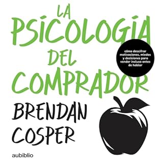 La psicolog&iacute;a del comprador Audiolibro Por Brendan Cosper arte de portada