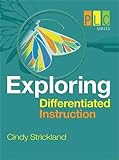 Exploring Differentiated Instruction (Professional Learning Community)