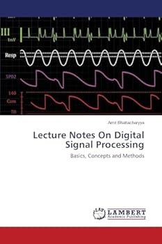 Paperback Lecture Notes On Digital Signal Processing Book