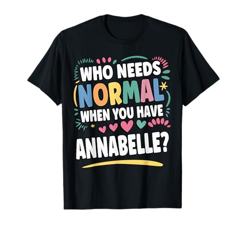 Annabelle Personalized Name Funny Cute Custom Annabelle Name Camiseta