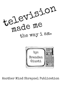 Paperback Television Made Me The Way I Am Book