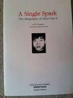 A Single Spark: The Biography of Chun Tae-il 8971991577 Book Cover