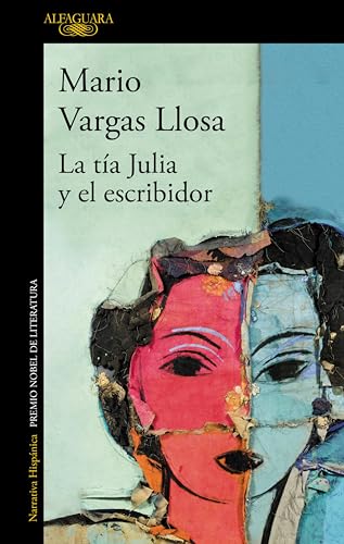La tía Julia y el escribidor (Spanish Edition)