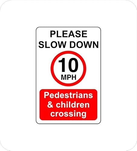 Safety First Display Ltd White Please Slow Down 10Mph Pederstrians & Children Crossing - 3Mm Aluminum Dibond High-Visibility And Durability For Indoor/Outdoor Usage (400Mm X 300Mm) Ensures Safety Within 14M Viewing Distance.