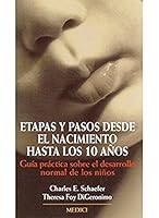 Etapas y pasos desde el nacimiento hasta los 10 años 8489778515 Book Cover