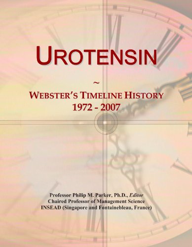 Urotensin: Webster's Timeline History, 1972 - 2007