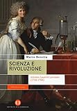 Scienza E Rivoluzione. Antoine-Laurent Lavoisier (1743-1794) - 2