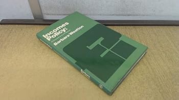 Hardcover Incomes policy: An inquest and a proposal Book