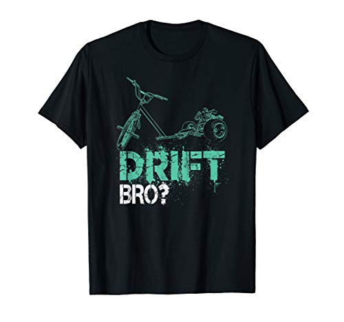 Drift Bro Drifting Trike Motorized Bikes Bikers Racing Art T-Shirt