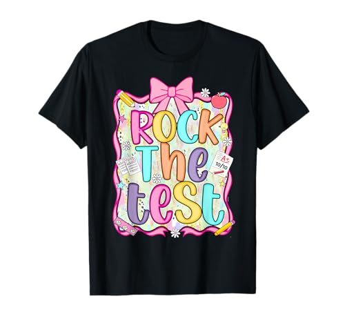 Rock The Test Testing Day Motivational Teacher Student Bow T-Shirt