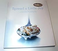 Spread a Little Joy - A Collection of Simple and Delicious Philadelphia Recipes to Inspire and Enjoy B006D3UR4M Book Cover