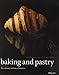 Baking and Pastry: Mastering the Art and Craft