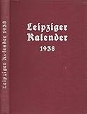  Leipziger Kalender 1938. Jahrbuch und Chronik. 13. Jahrgang.