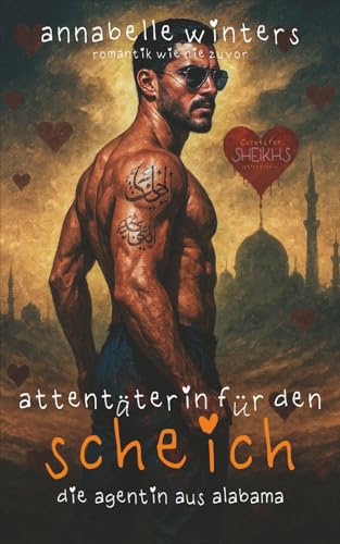 Attentäterin für den Scheich: Die Agentin aus Alabama (Kurvige Frauen für Scheichs: Heiße Königliche Milliardär-Romantikromane, Band 11)