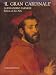 Il Gran Cardinale: Alessandro Farnese, Patron of the Arts