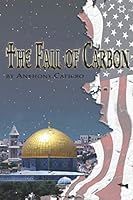 The Fall of Carbon 1735824100 Book Cover