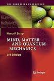 Mind, Matter and Quantum Mechanics (The Frontiers Collection)
