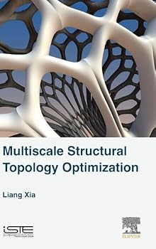 Hardcover Multiscale Structural Topology Optimization Book