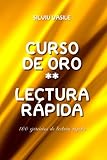 CURSO DE ORO ** LECTURA RÁPIDA