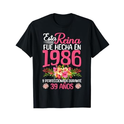 39 Años Regalo de Cumpleaños Mujer Hecha En 1986 39 Años Camiseta