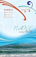 Nimble Anointed Words Empower N-Awe: A Book of Poetry 1512714895 Book Cover