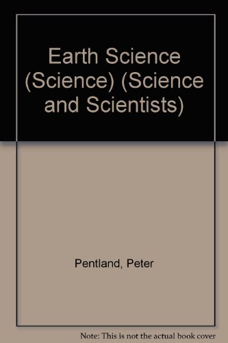 Earth Science (Science and Scientists)