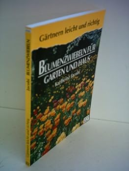 Paperback Blumenzwiebeln für Garten und Haus. [German] Book
