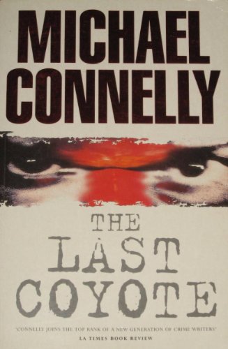 THE LAST COYOTE. 0752801546 Book Cover