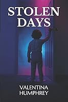 Stolen Days 1980334994 Book Cover