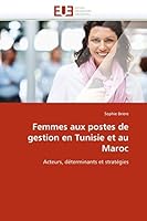 Femmes Aux Postes de Gestion En Tunisie Et Au Maroc 6131526699 Book Cover