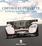  Chevrolet Corvette: The first four decades of racing success 1956-1996