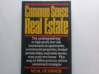 Common Sense Real Estate 0805005099 Book Cover