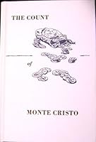 The Count of Monte Cristo: The Novel By Alexander Dumas Adapted for the Stage) B0049OJOGE Book Cover