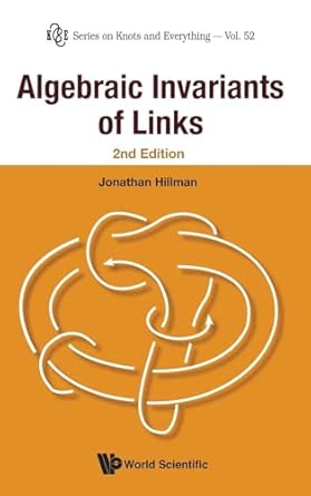 Algebraic Invariants Of Links (2nd Edition): 5 2nd Edition book cover